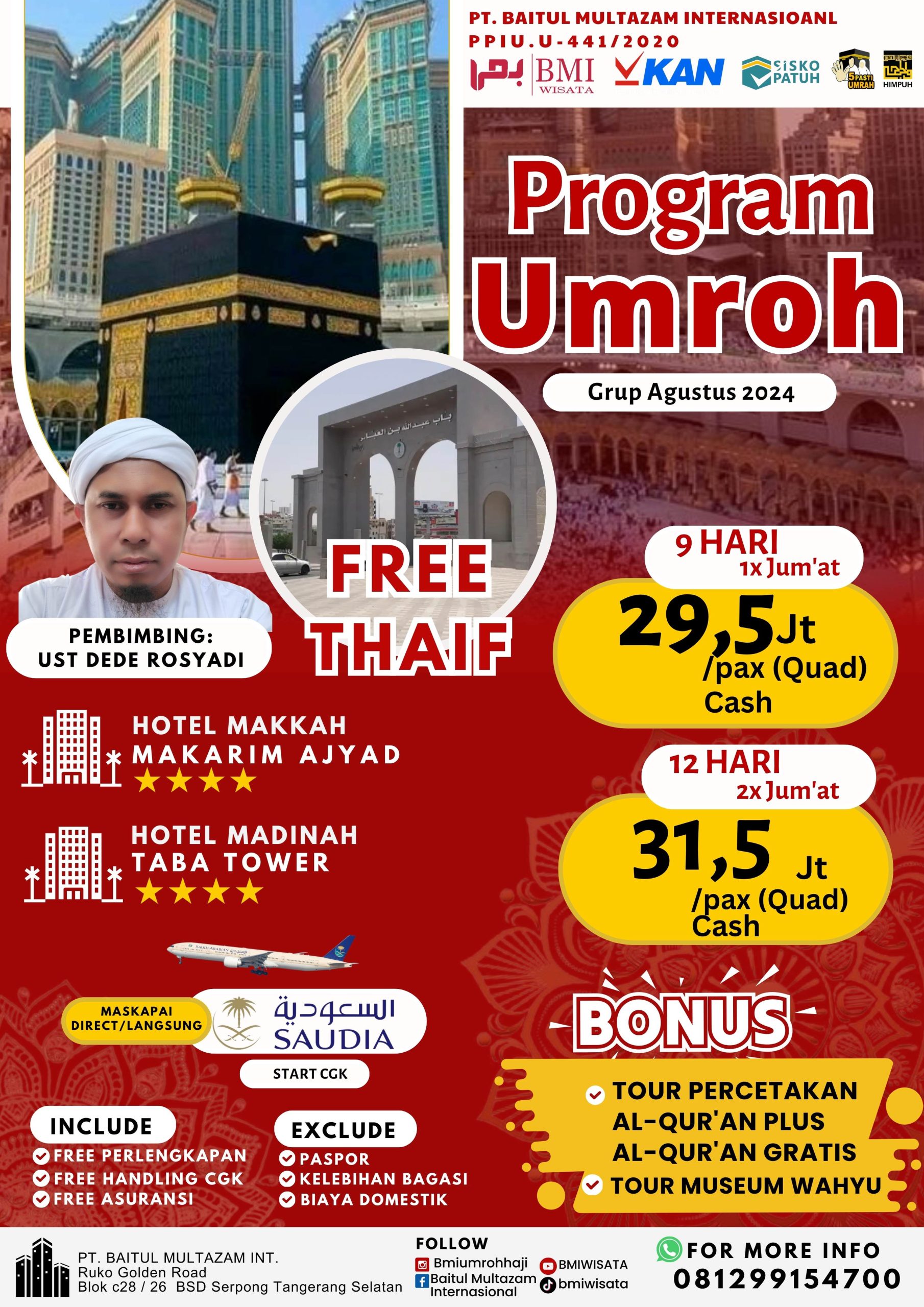 UMROH PLUS THAIF ( Agustus 2024 )